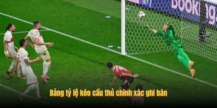Bí Quyết Soi Kèo Cầu Thủ Ghi Bàn Chắc Thắng Cho Anh Em Cá Độ