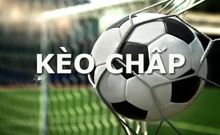 Giải Mã Kèo Chấp Là Gì Và Cách Soi Kèo Chuẩn Cho Anh Em Mới