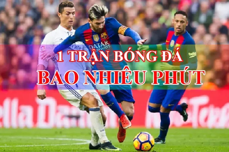Quy Định Về Thời Gian Trận Đấu Bóng Đá Trong Luật Thi Đấu FIFA